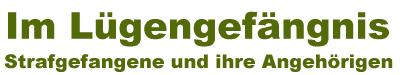 Im L&uuml;gengef&auml;ngnis